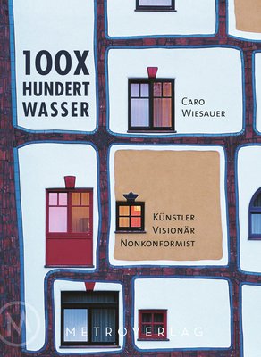100x Hundertwasser von Caro Wiesauer
